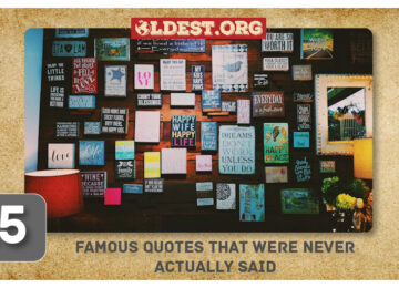 Famous Quotes That Were Never Actually Said