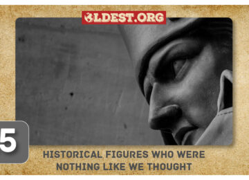 Historical Figures Who Were Nothing Like We Thought