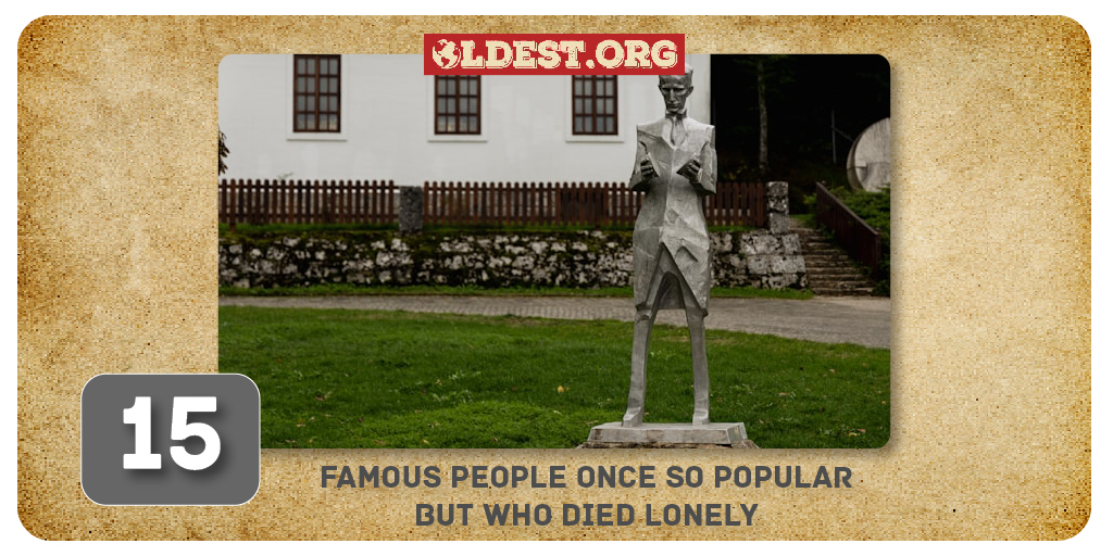 15 Famous People Once So Popular but Who Died Lonely