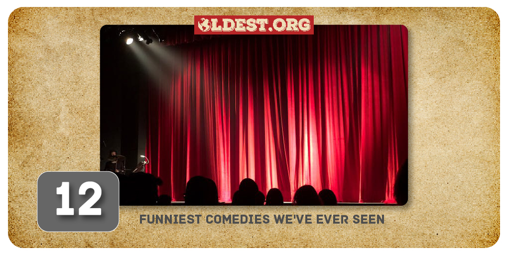 The 12 Funniest Comedies We've Ever Seen